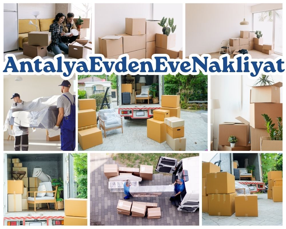 Antalya Çavdır Evden Eve Taşıma